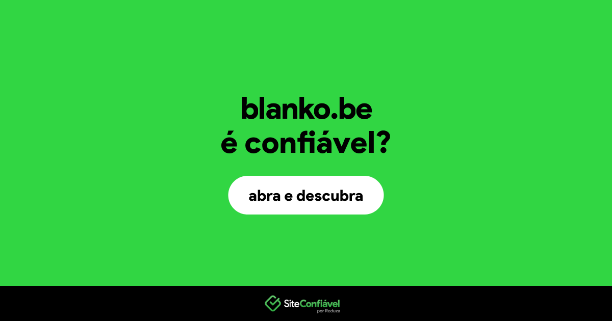 O site blanko.be é confiável?