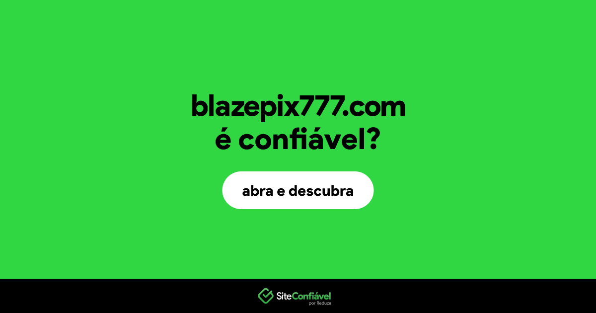 O site blazepix777.com é confiável?