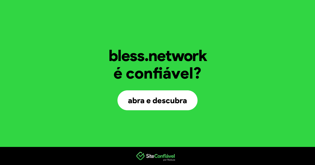 O site bless.network é confiável?