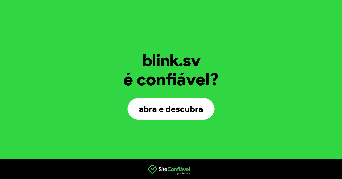 O site blink.sv é confiável?