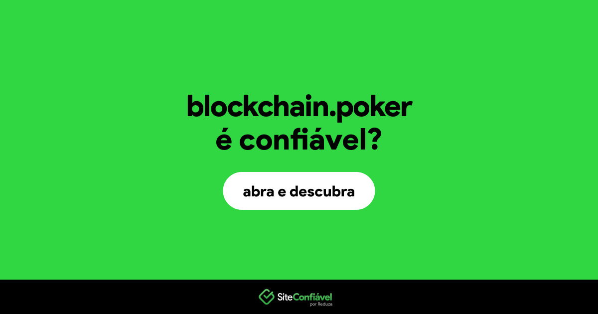 O site blockchain.poker é confiável?