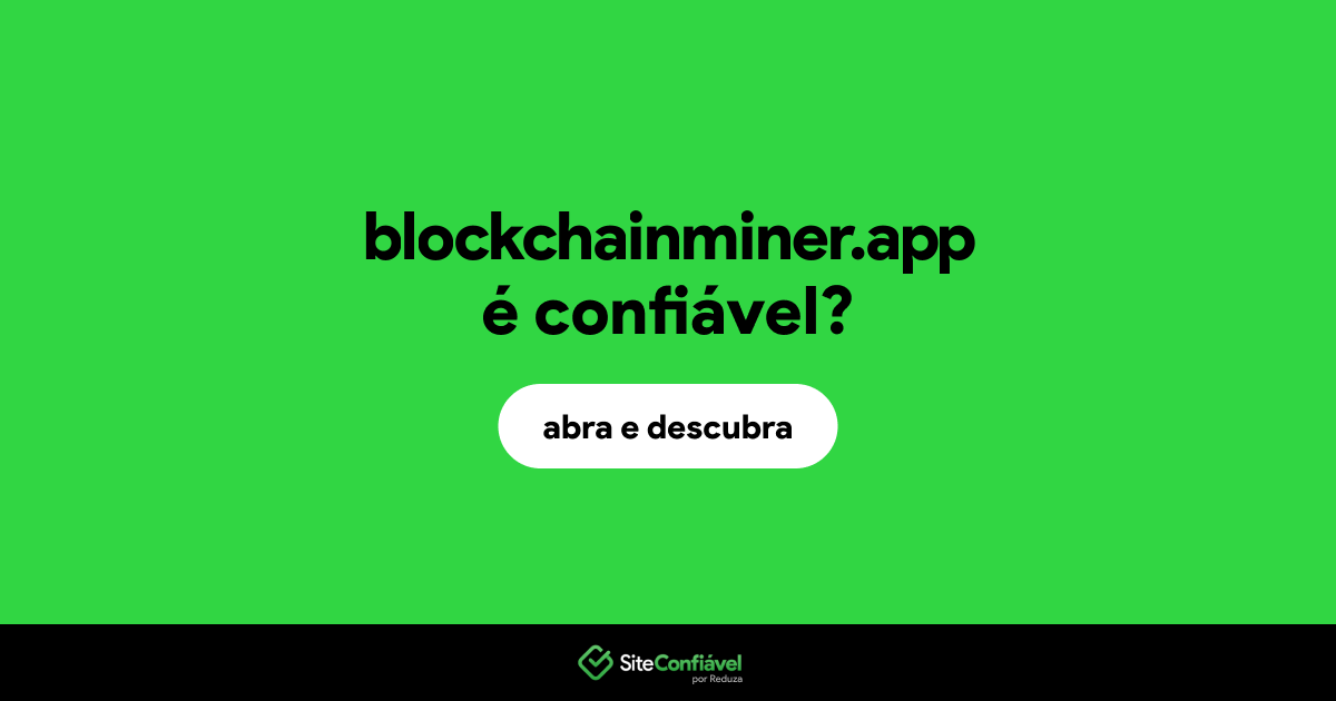 O site blockchainminer.app é confiável?