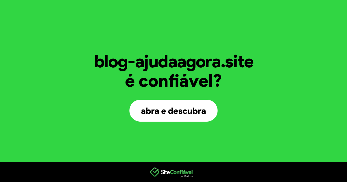 O site blog-ajudaagora.site é confiável?