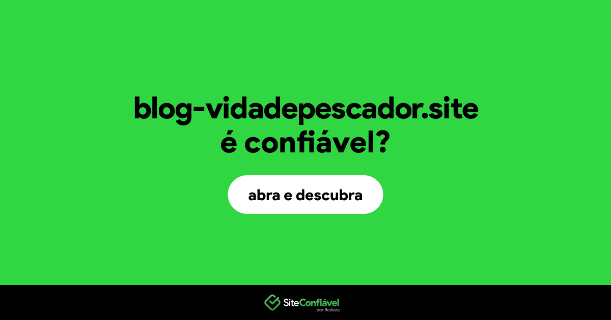 O site blog-vidadepescador.site é confiável?