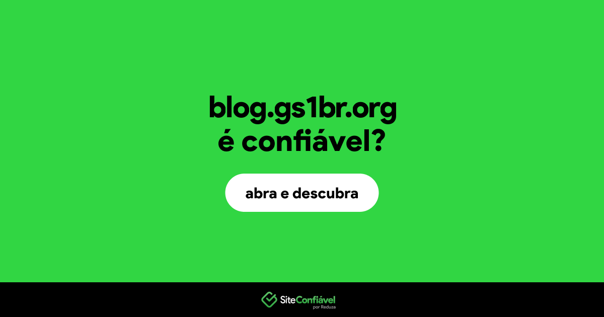 O site blog.gs1br.org é confiável?