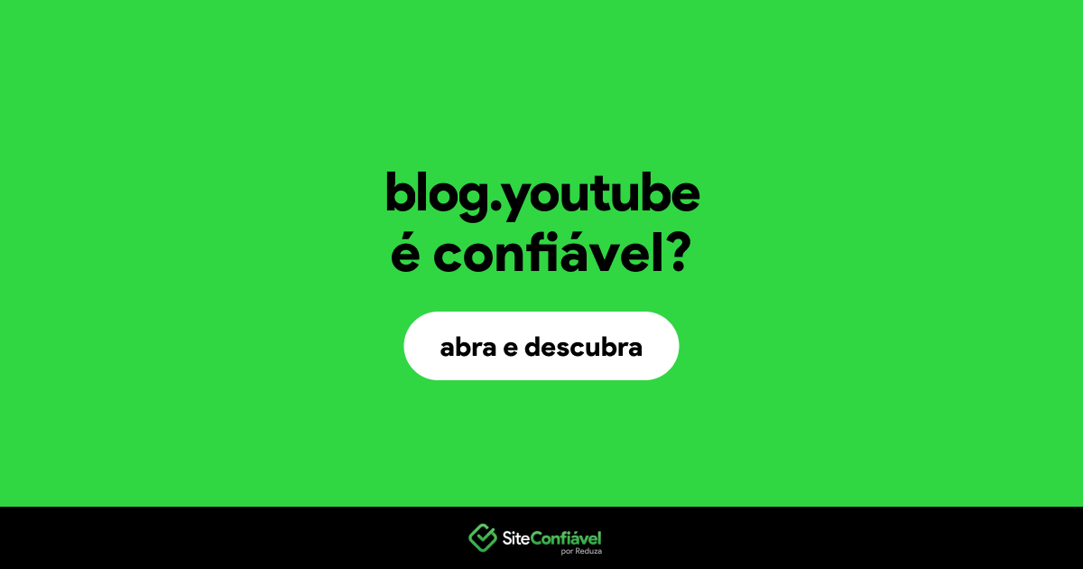 O site blog.youtube é confiável?