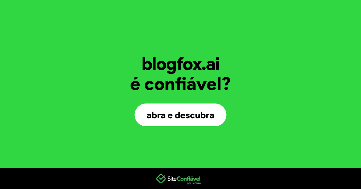 O site blogfox.ai é confiável?