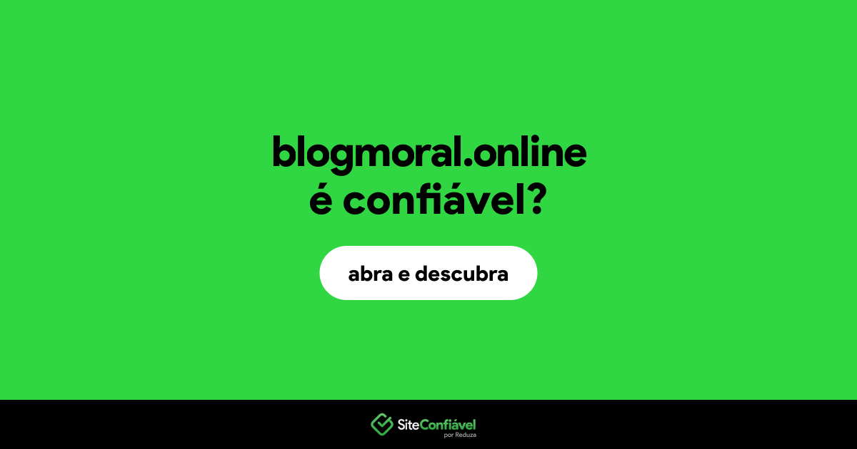 O site blogmoral.online é confiável?