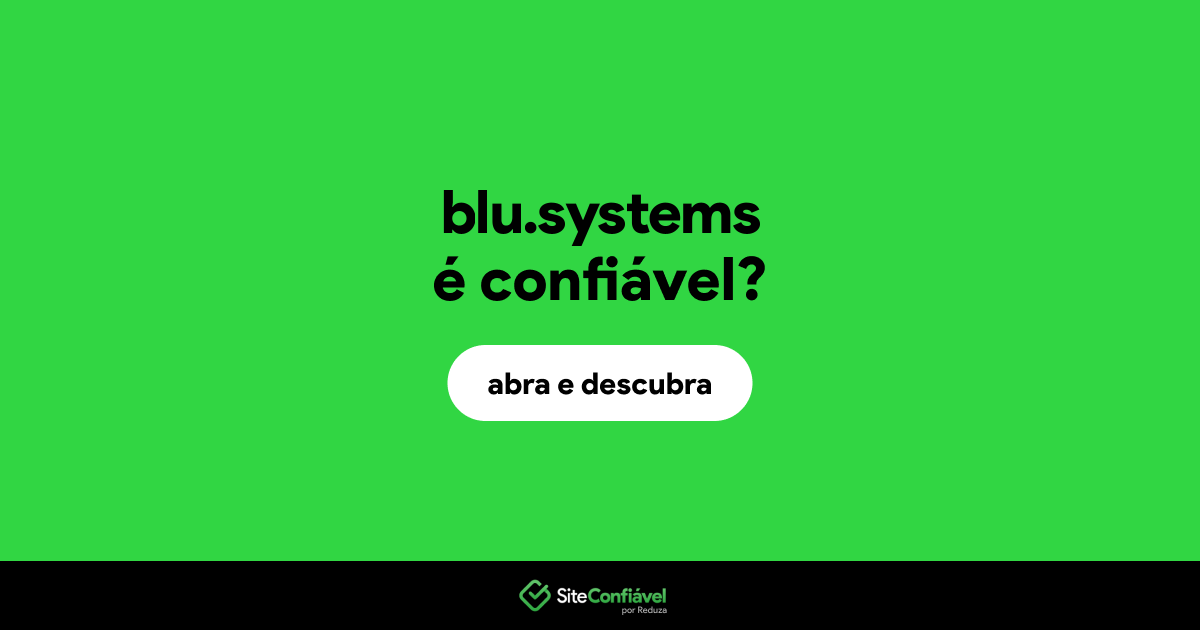 O site blu.systems é confiável?