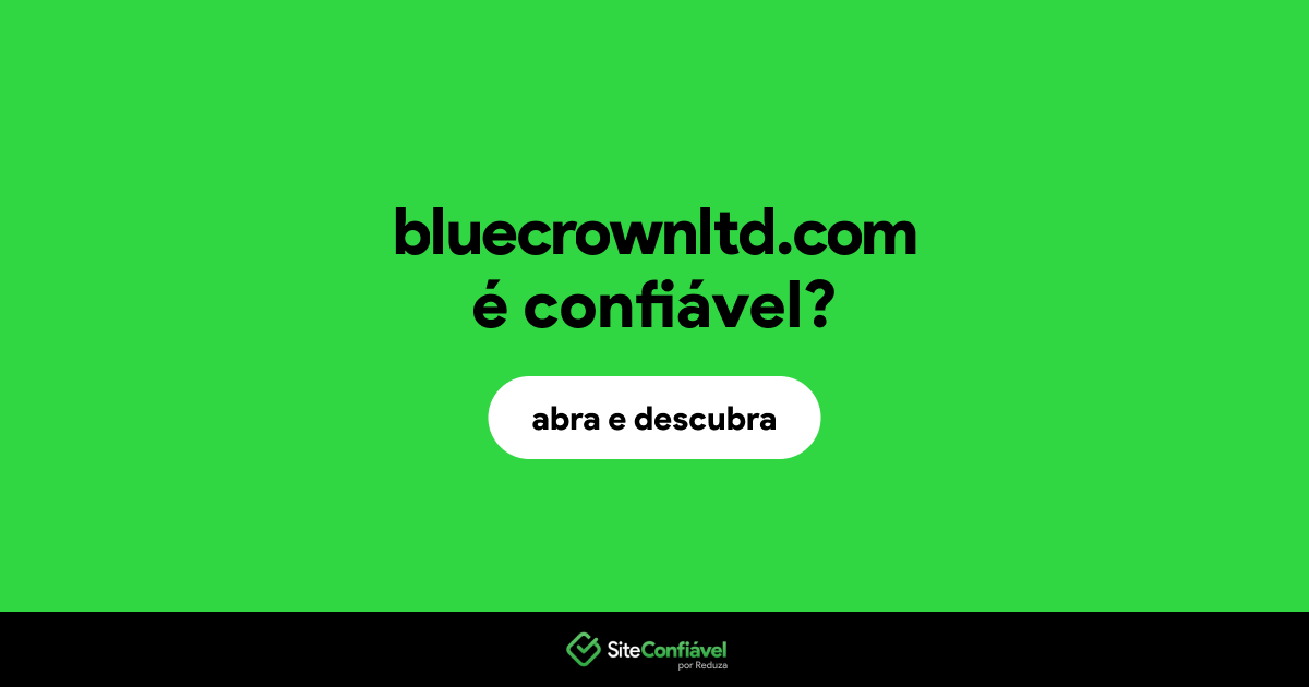 O site bluecrownltd.com é confiável?