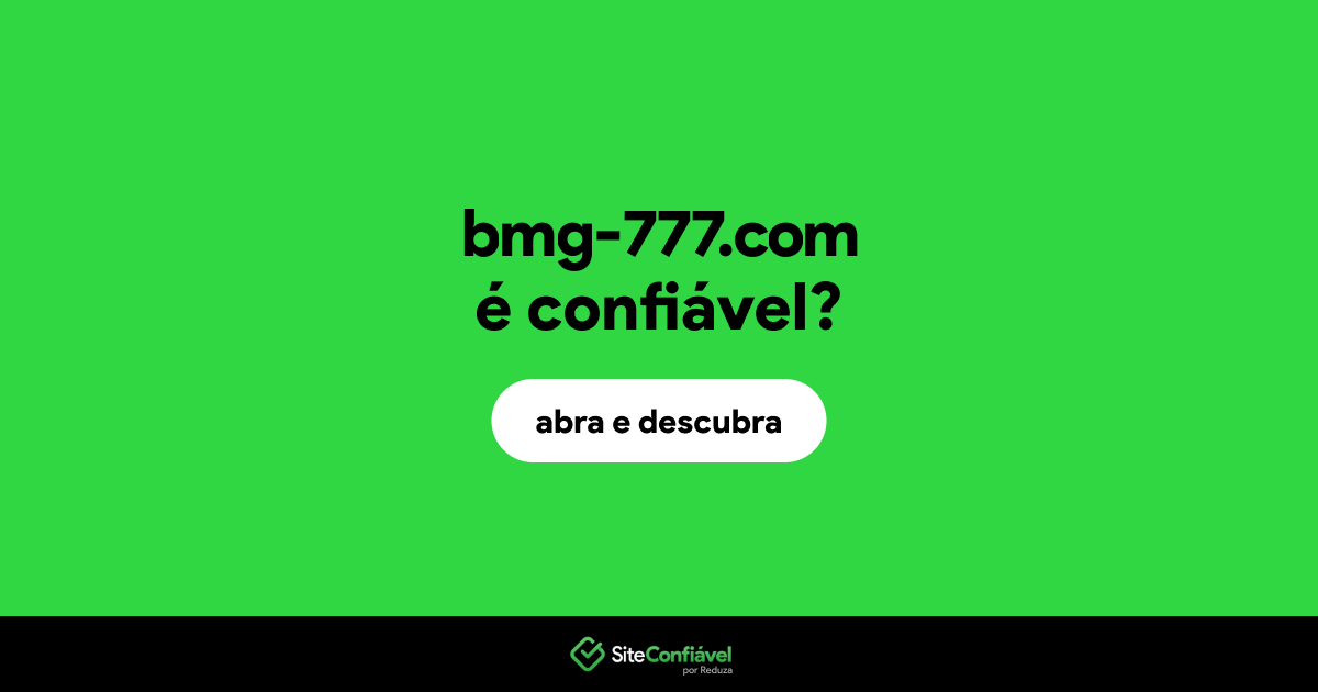 O site bmg-777.com é confiável?