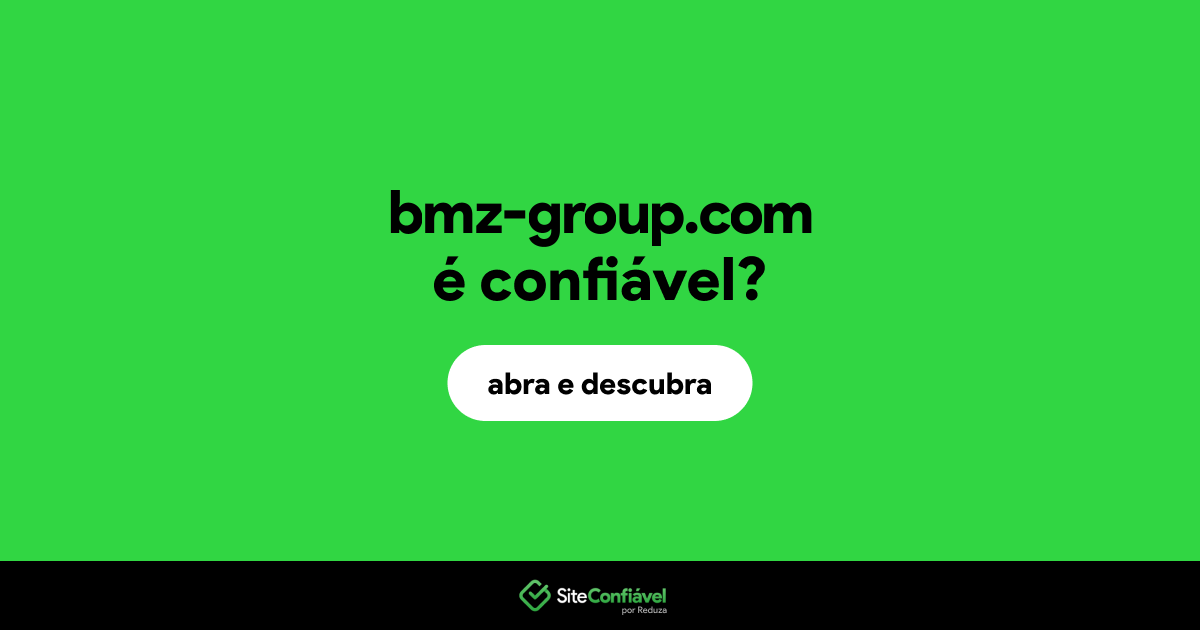 O site bmz-group.com é confiável?