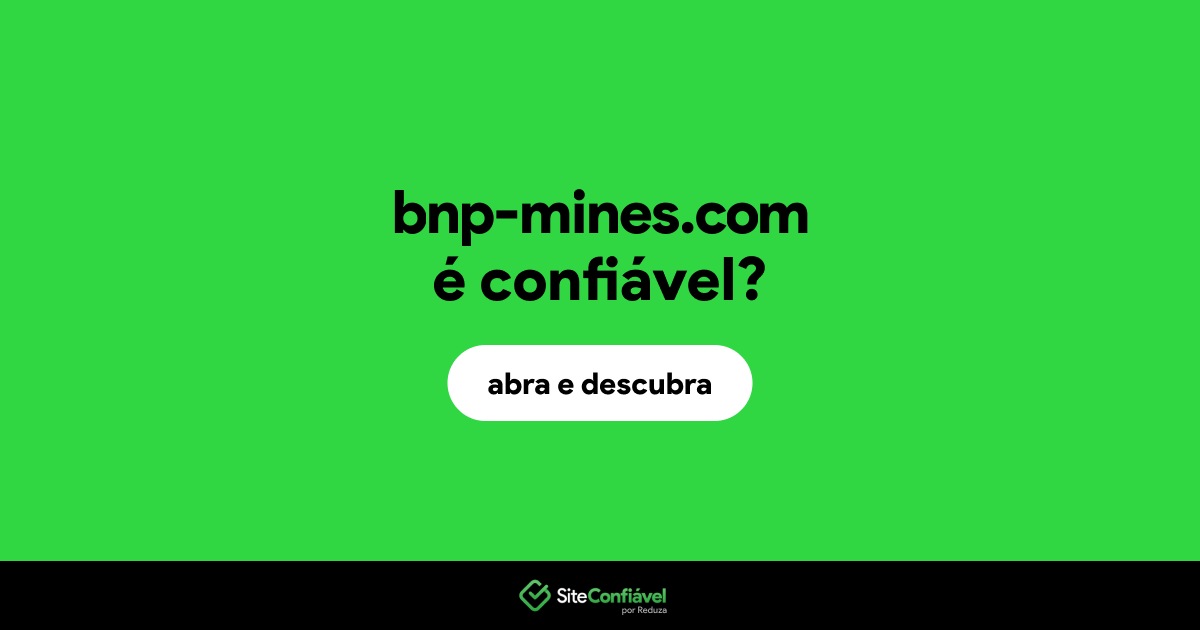 O site bnp-mines.com é confiável?