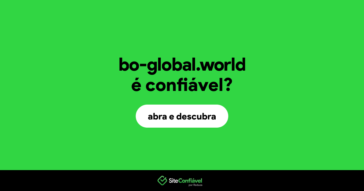 O site bo-global.world é confiável?