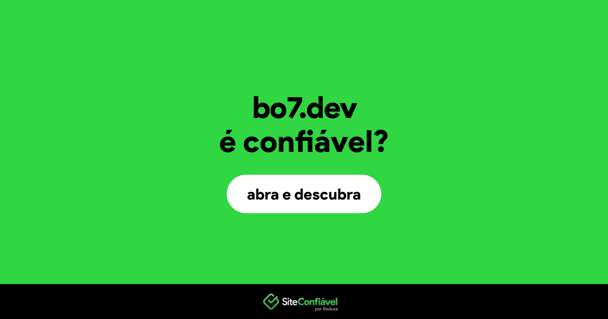 O site bo7.dev é confiável?