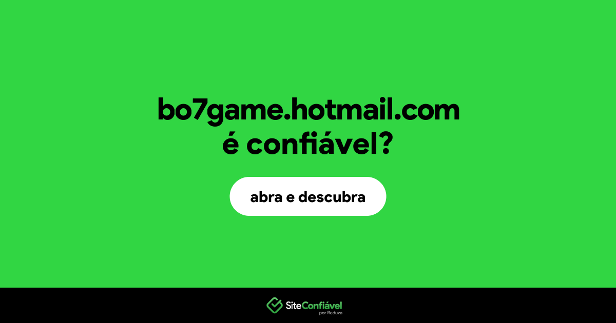 O site bo7game.hotmail.com é confiável?