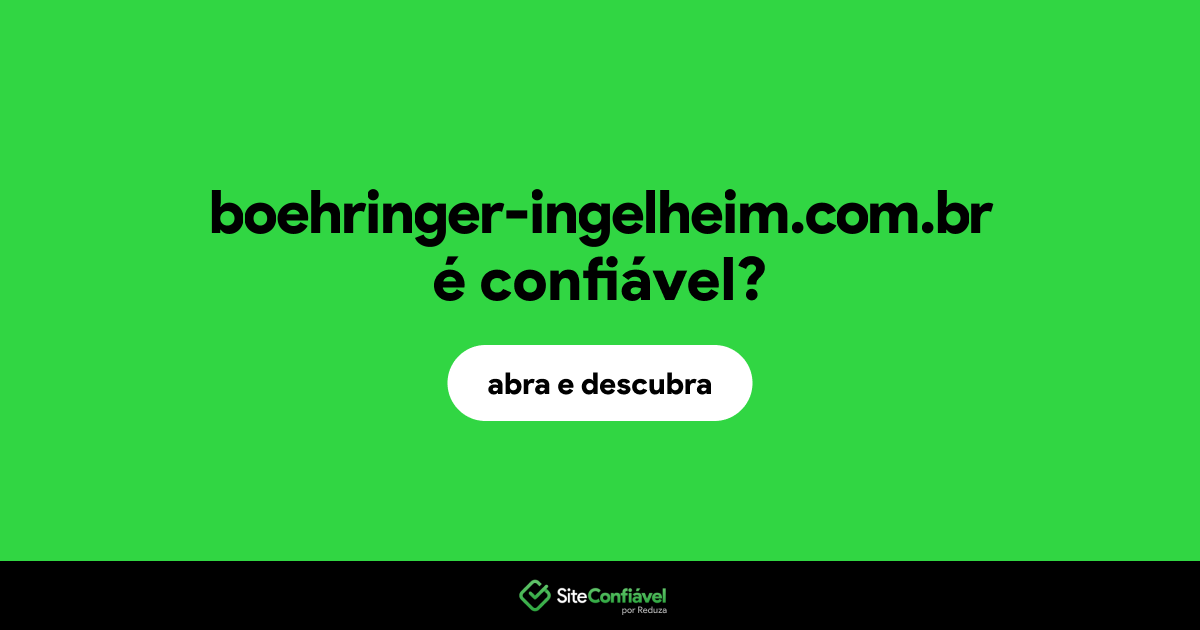 O site boehringer-ingelheim.com.br é confiável?