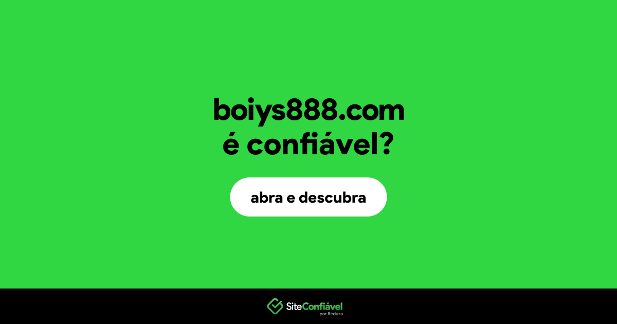 O site boiys888.com é confiável?