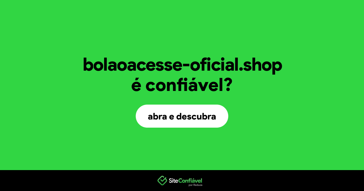 O site bolaoacesse-oficial.shop é confiável?