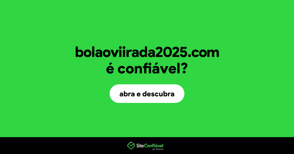 O site bolaoviirada2025.com é confiável?