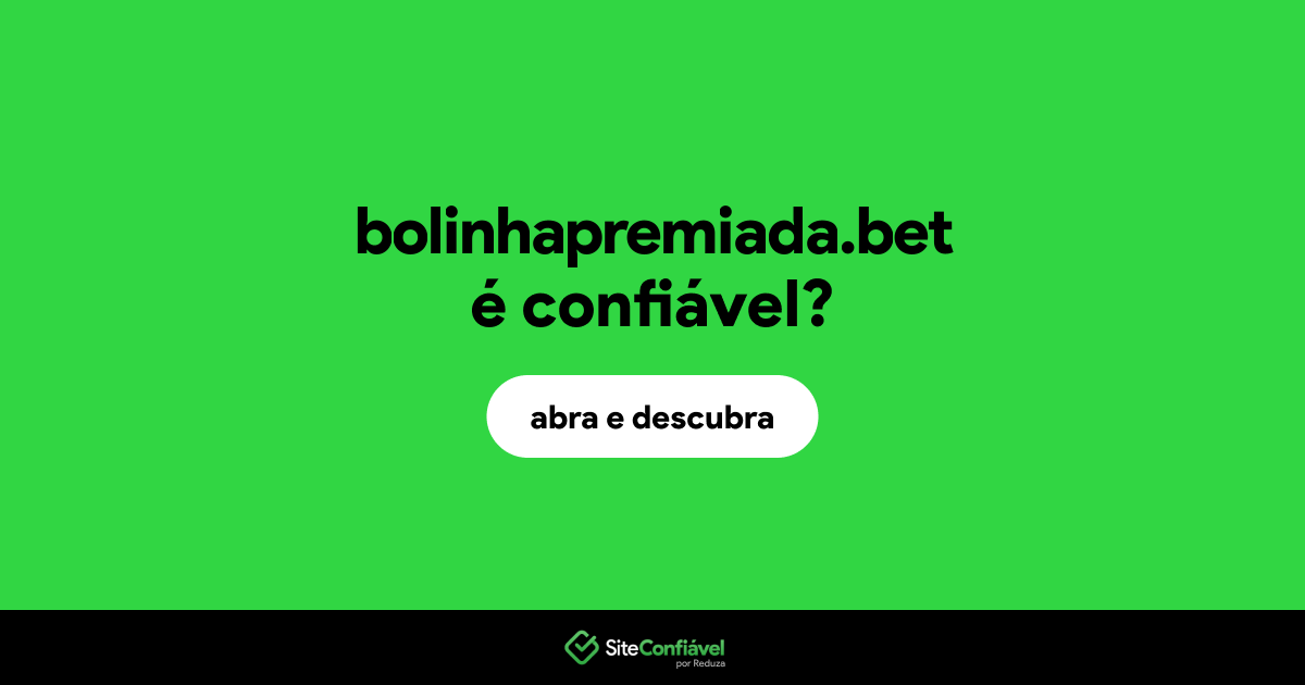 O site bolinhapremiada.bet é confiável?