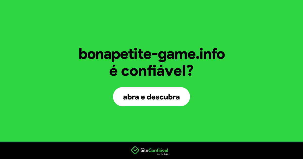 O site bonapetite-game.info é confiável?