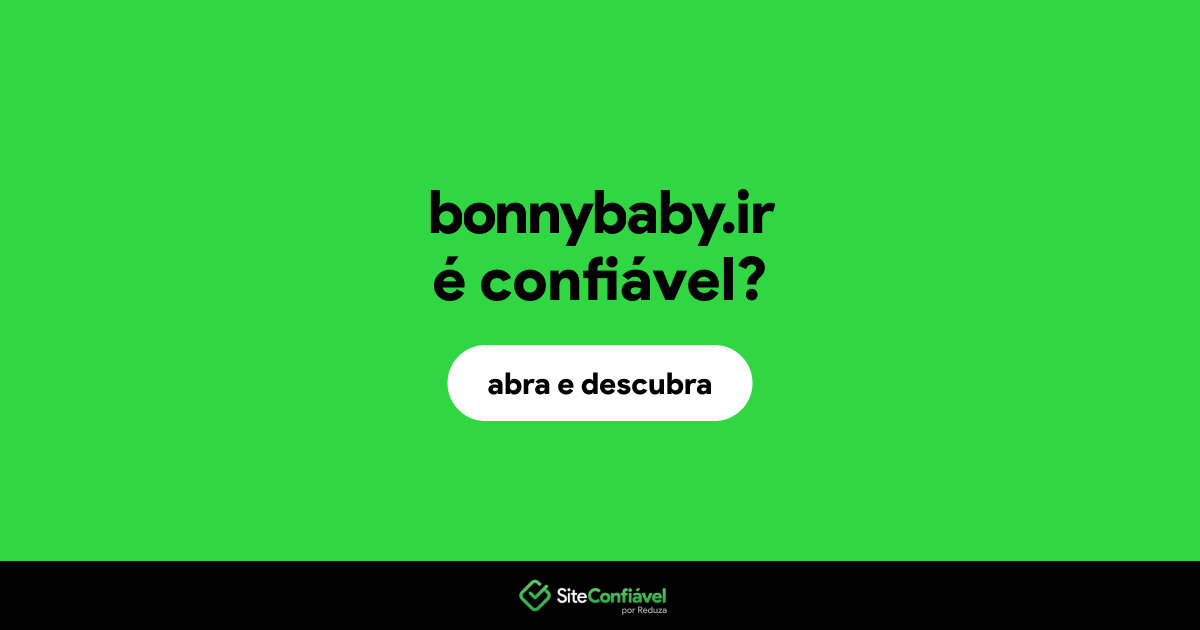 O site bonnybaby.ir é confiável?
