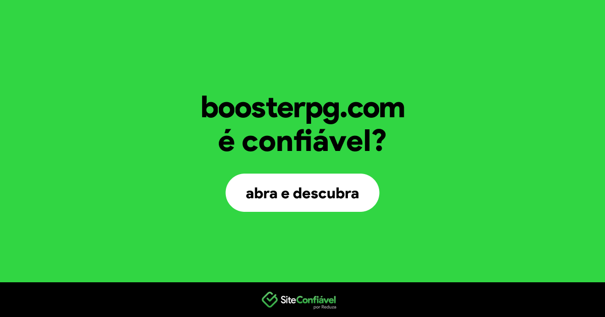 O site boosterpg.com é confiável?