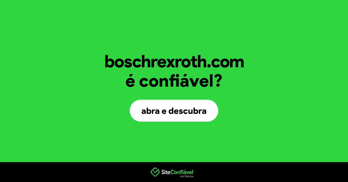 O site boschrexroth.com é confiável?