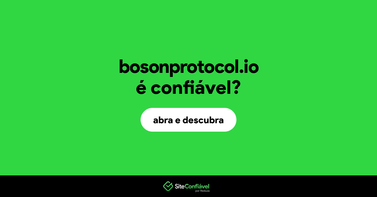 O site bosonprotocol.io é confiável?