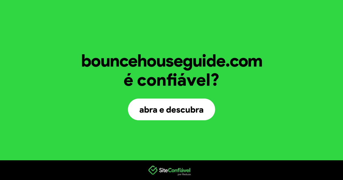 O site bouncehouseguide.com é confiável?