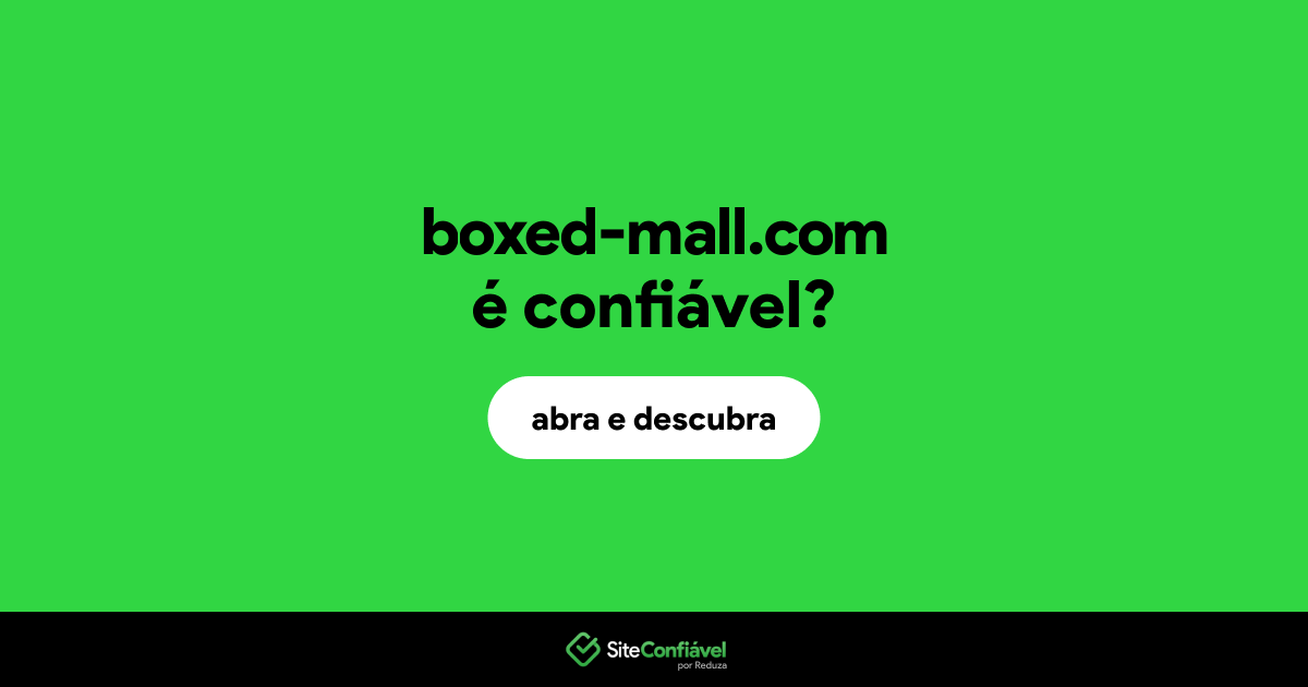 O site boxed-mall.com é confiável?