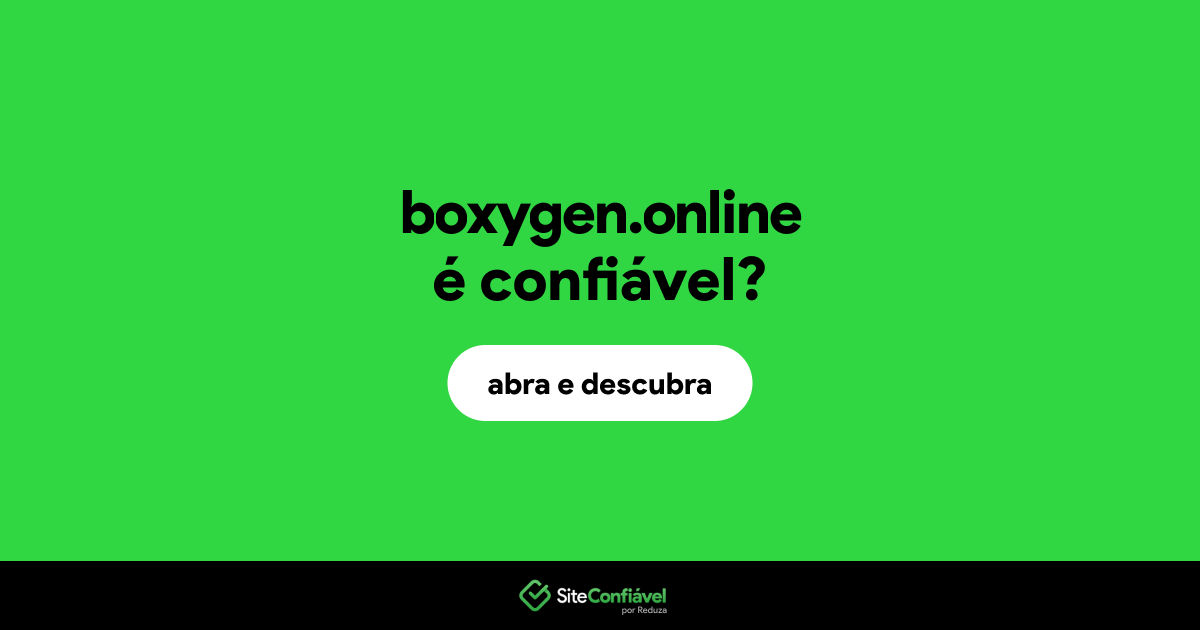 O site boxygen.online é confiável?