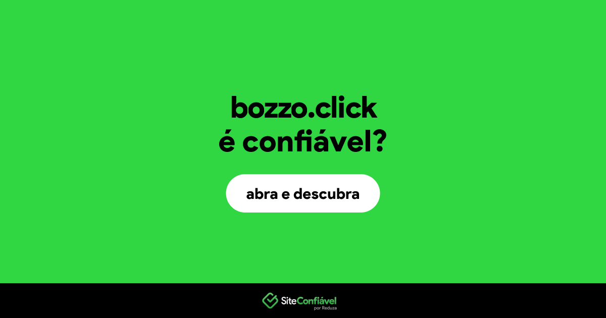 O site bozzo.click é confiável?