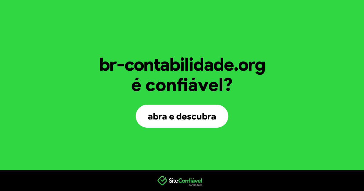 O site br-contabilidade.org é confiável?