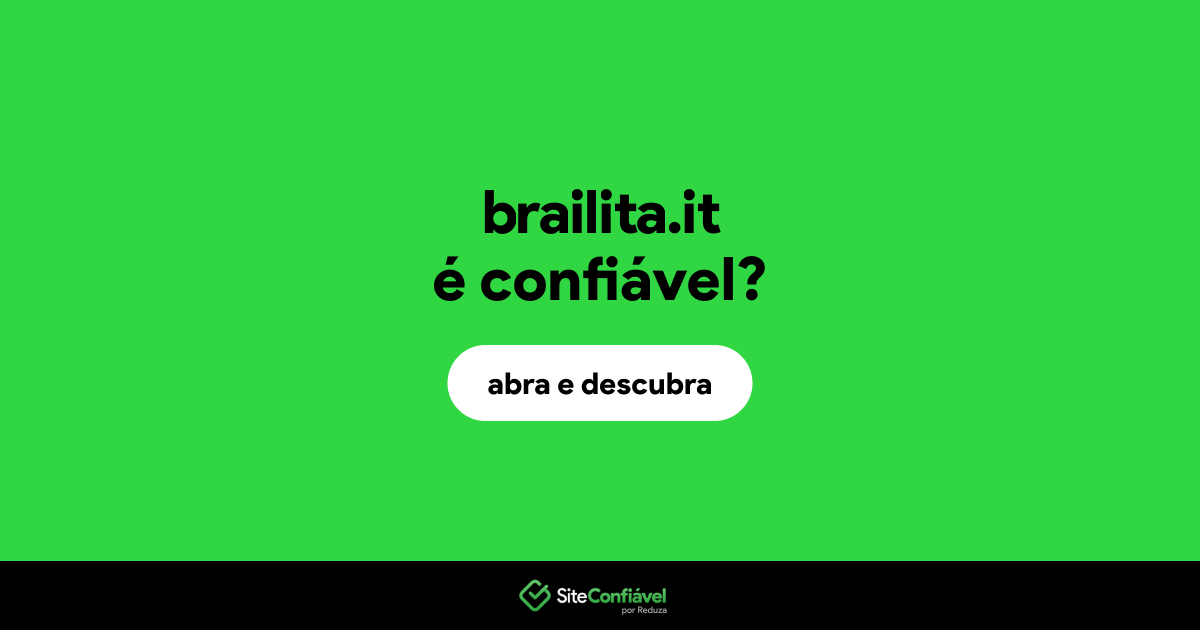 O site brailita.it é confiável?