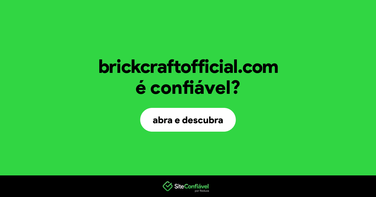 O site brickcraftofficial.com é confiável?