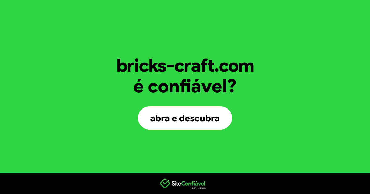 O site bricks-craft.com é confiável?