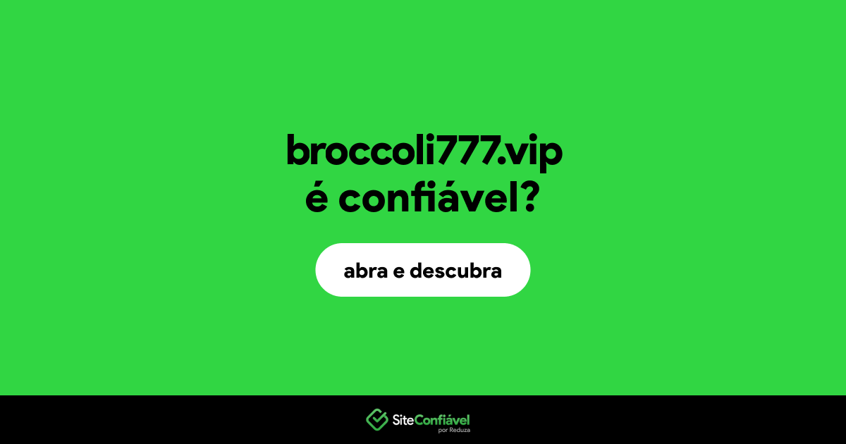 O site broccoli777.vip é confiável?