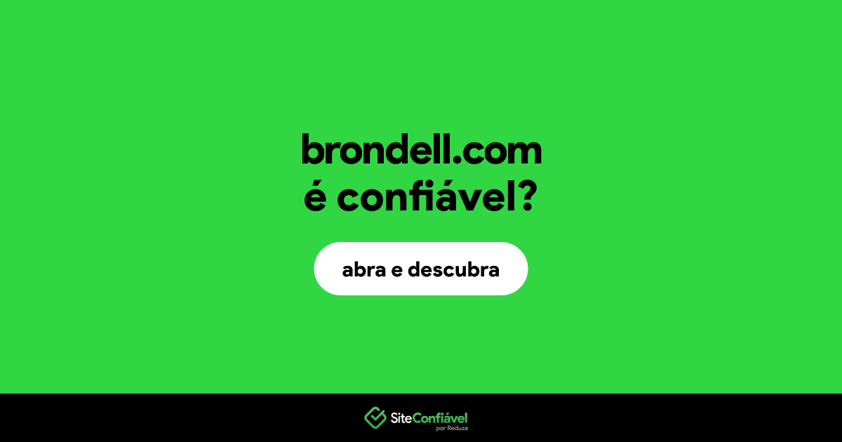 O site brondell.com é confiável?