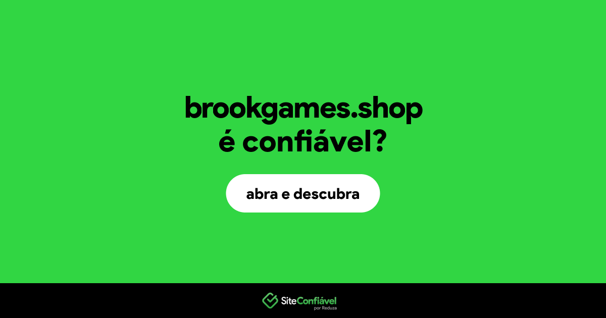 O site brookgames.shop é confiável?