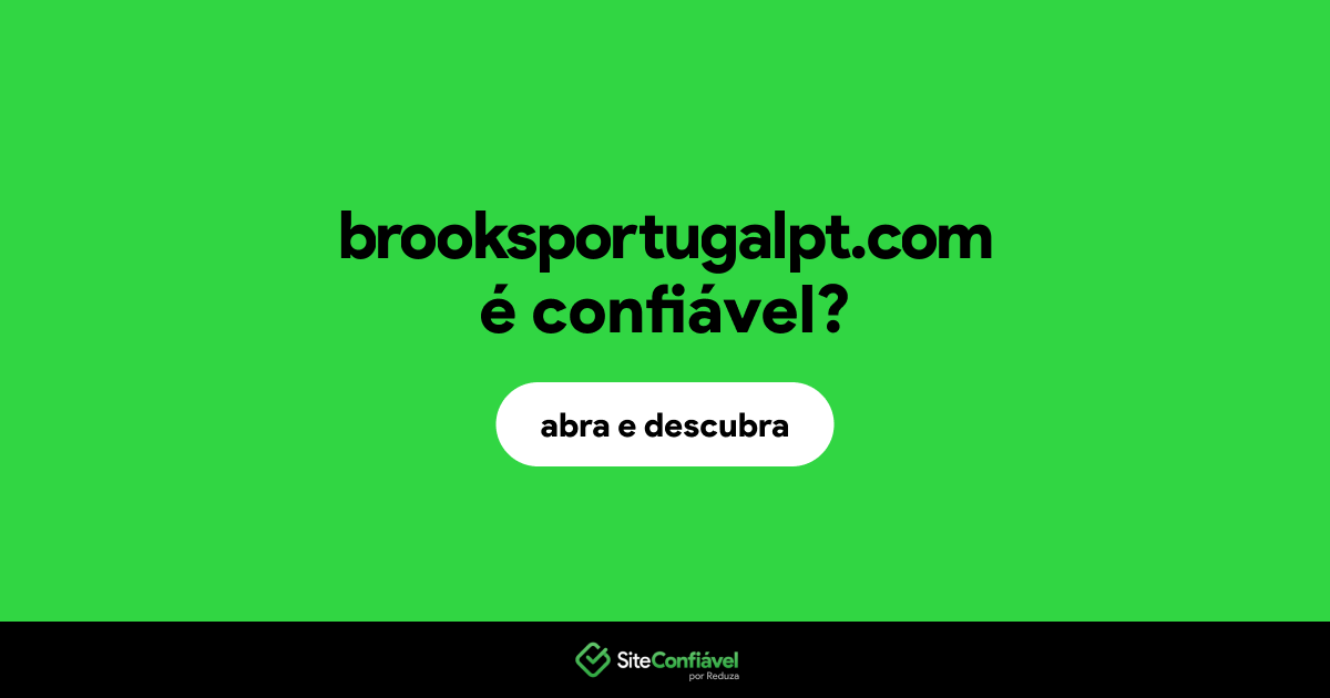 O site brooksportugalpt.com é confiável?