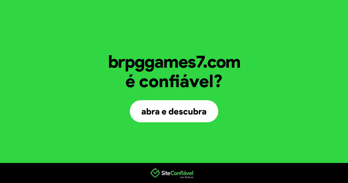 O site brpggames7.com é confiável?