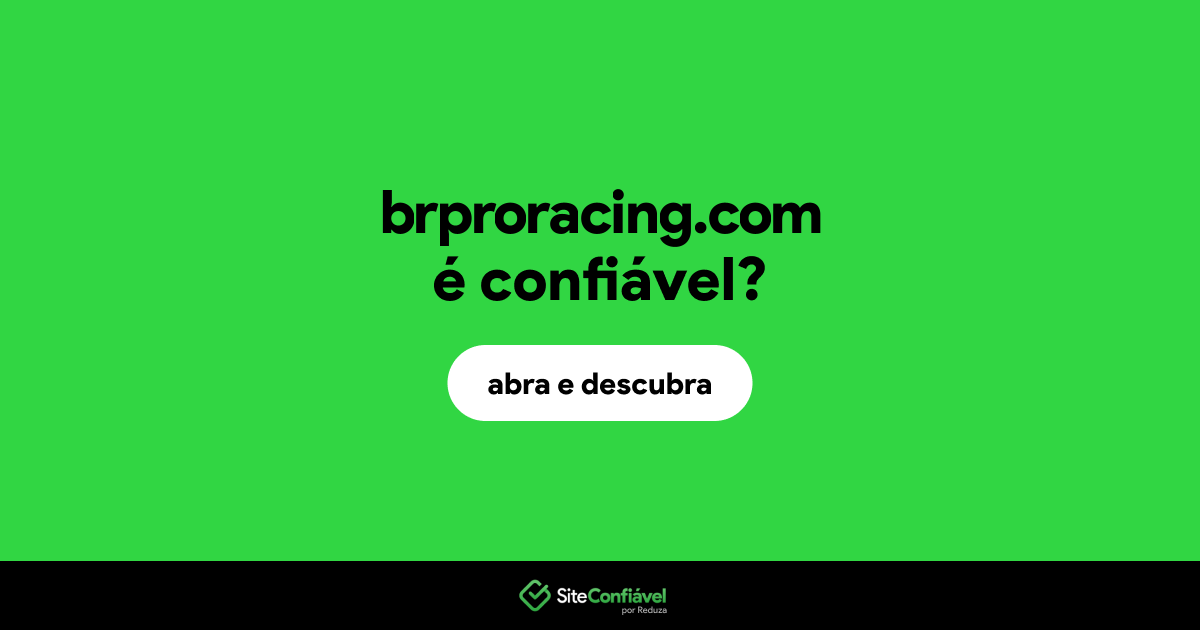 O site brproracing.com é confiável?