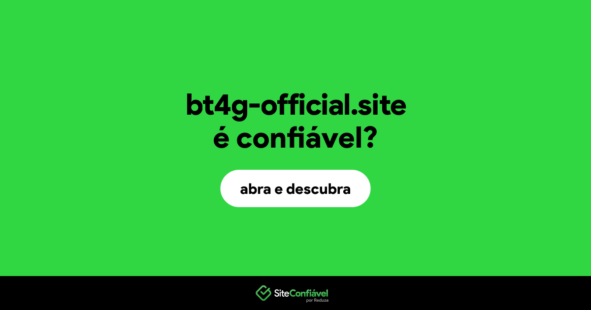 O site bt4g-official.site é confiável?