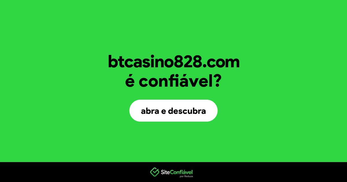 O site btcasino828.com é confiável?