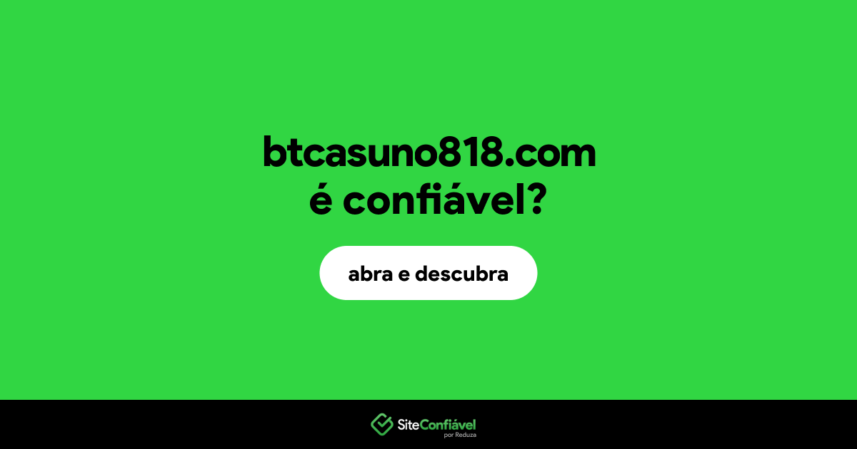 O site btcasuno818.com é confiável?