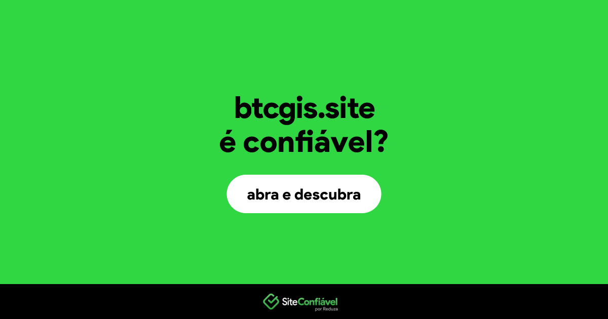 O site btcgis.site é confiável?