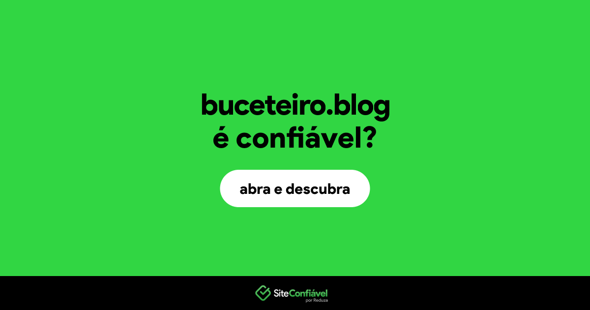 O site buceteiro.blog é confiável?