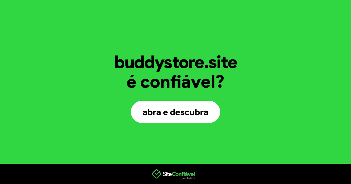 O site buddystore.site é confiável?